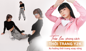 Xu hướng thời trang xoay vòng