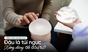 đâu là túi ngực xứng đáng để đầu tư