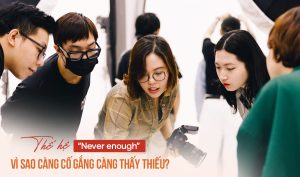 Thế hệ never enough